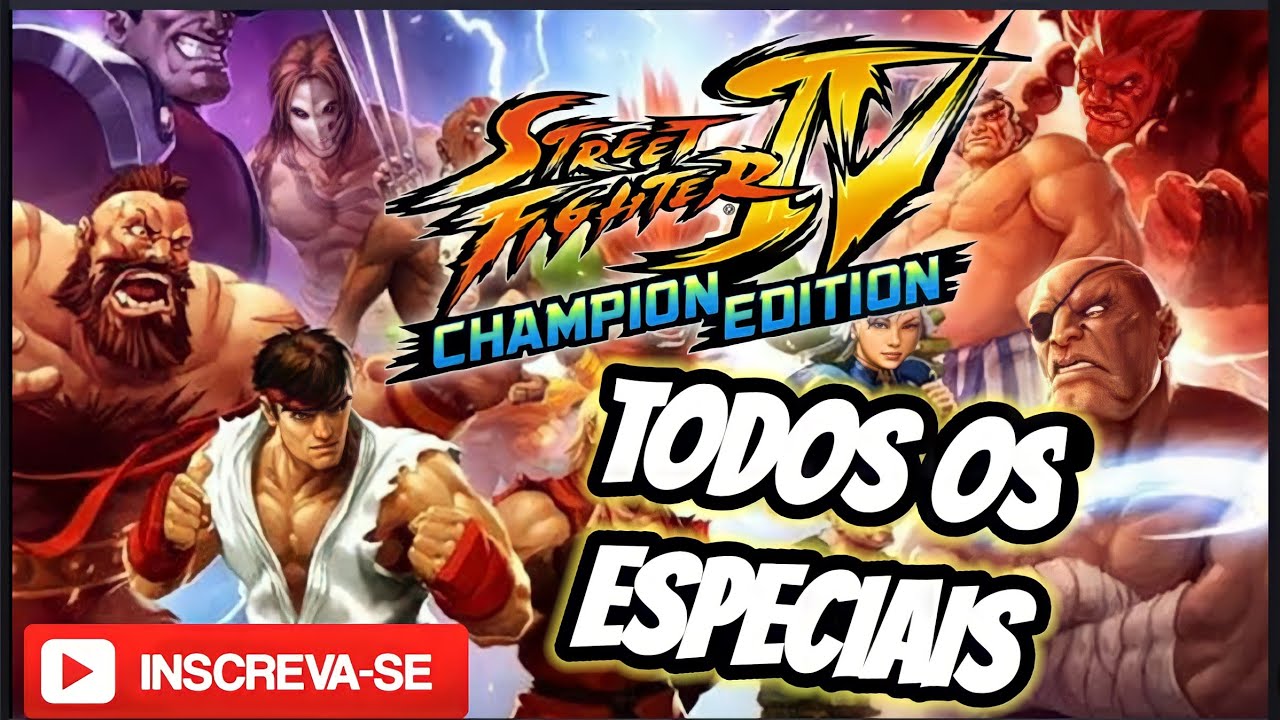 Street Fighter IV Champion Edition: Todos os Especiais