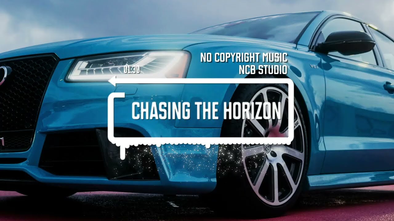 Chasing the Horizon | Uplifting EDM Background Music for Videos | No Copyright | NCB Studio
