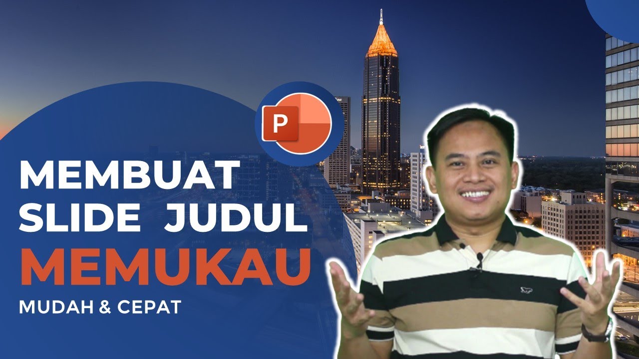 CARA MEMBUAT SLIDE JUDUL PRESENTASI yang MENARIK dan MEMUKAU di POWERPOINT