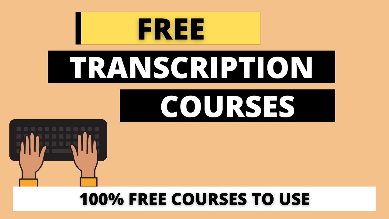 Free Transcription Courses I Like (No Credit Card Needed)