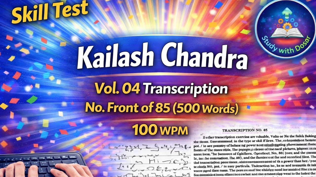 ⚡ 100 WPM | ✍️ Transcription Front of 85 | KC 85 Front | KC Vol 04 | English Shorthand | 📚 2026