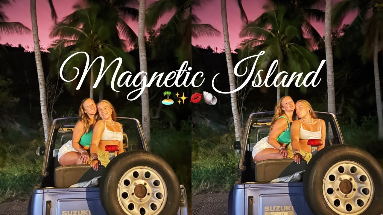 LIVING OUR ULTIMATE MAIN CHARACTER, GAP YAH LIVES 💅✨| MAGNETIC ISLAND, AUSTRALIA TRAVEL VLOG!!