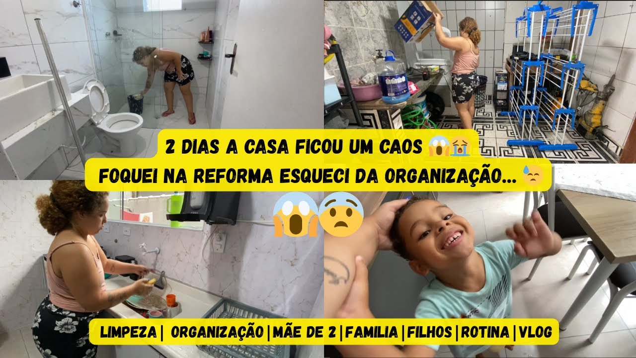 MÃE DE 2 + REFORMA + CASA BAGUNÇADA… DÁ CERTO? 😅