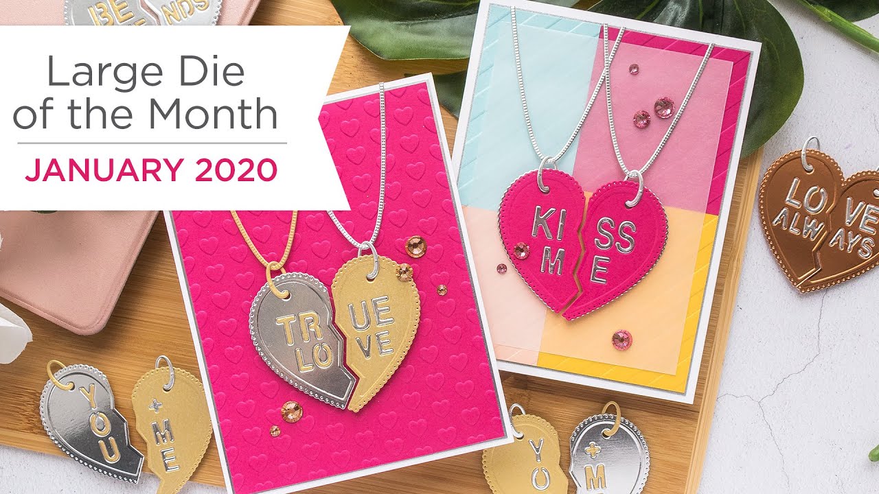 Spellbinders January 2020 Large Die of the Month – Friendship Necklace