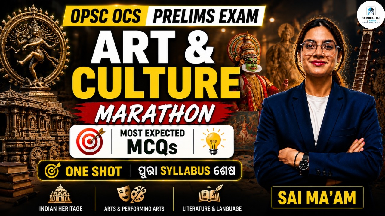 OPSC OCS Prelims 2026 | Art and Culture Marathon for OPSC Prelims 2026 Exam