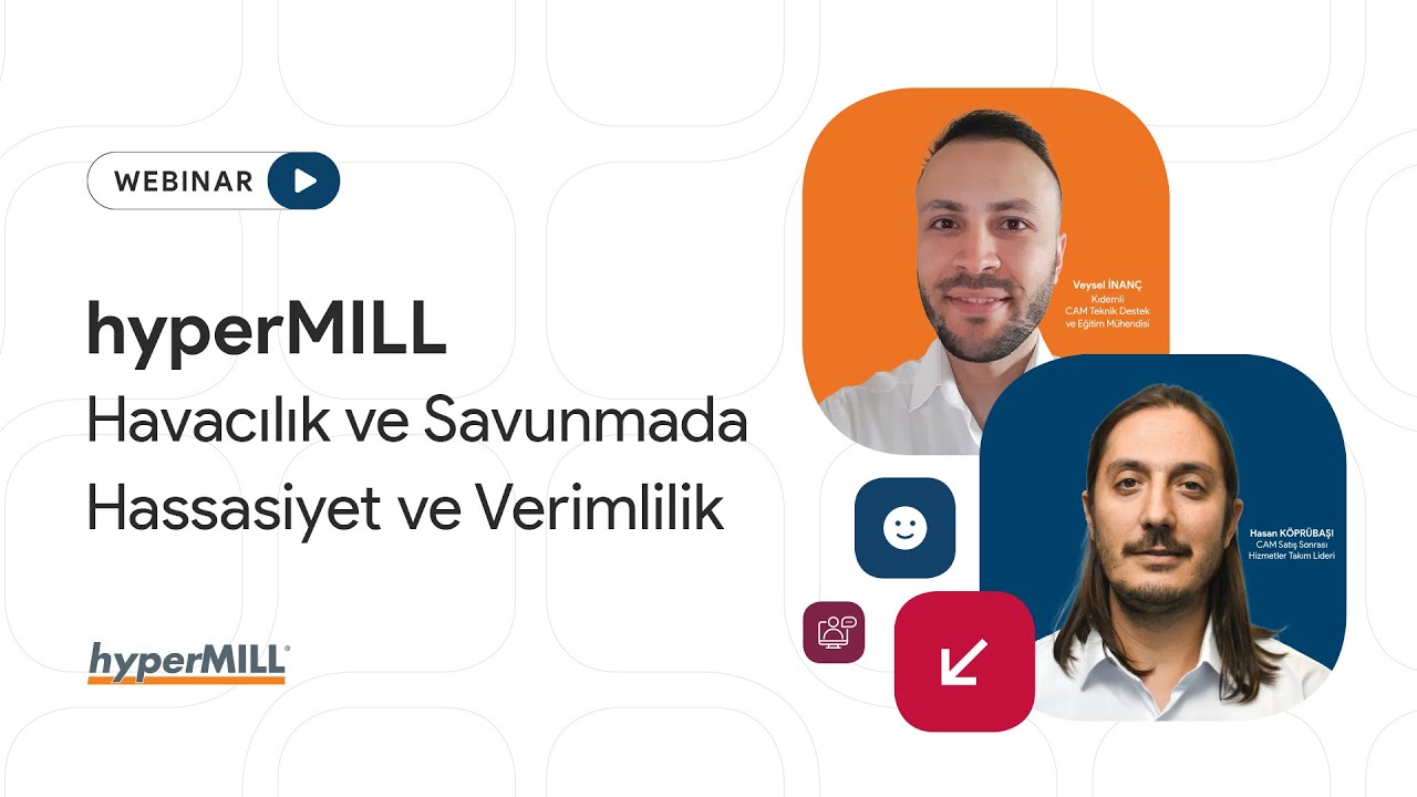 5 Eksenin Zirvesi: İleri Düzey Delik İşleme, İmpeller, Blade ve Virtual Machine | Webinar