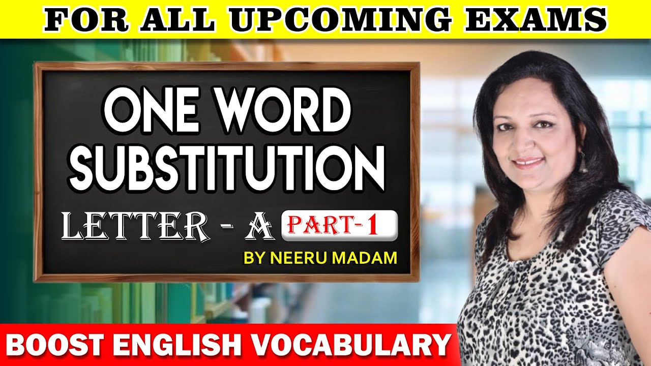 One Word Substitution (A) Part 1 | Vocabulary Booster Masterclass by Luminaire