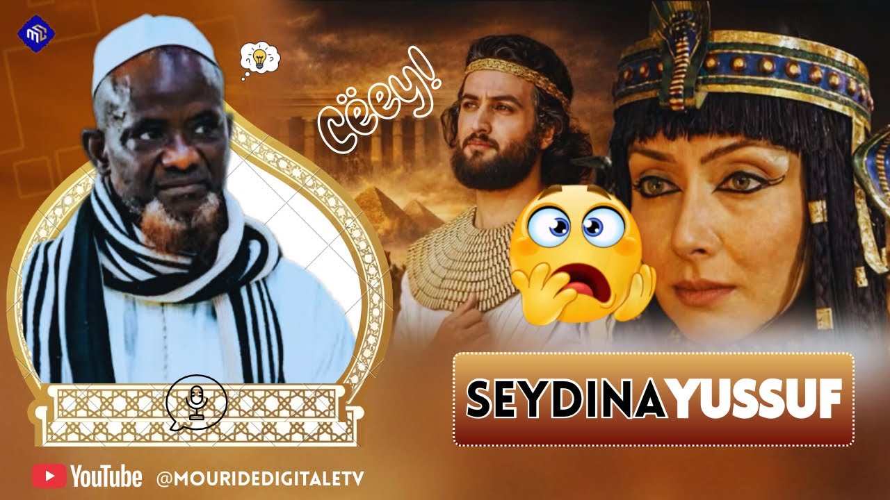 😱😭🧏🏾Histoire Seydina YUSSUF «lep lousi khamoul won » dit Serigne Bassirou Mbacké Khelcom#abonnetoi  