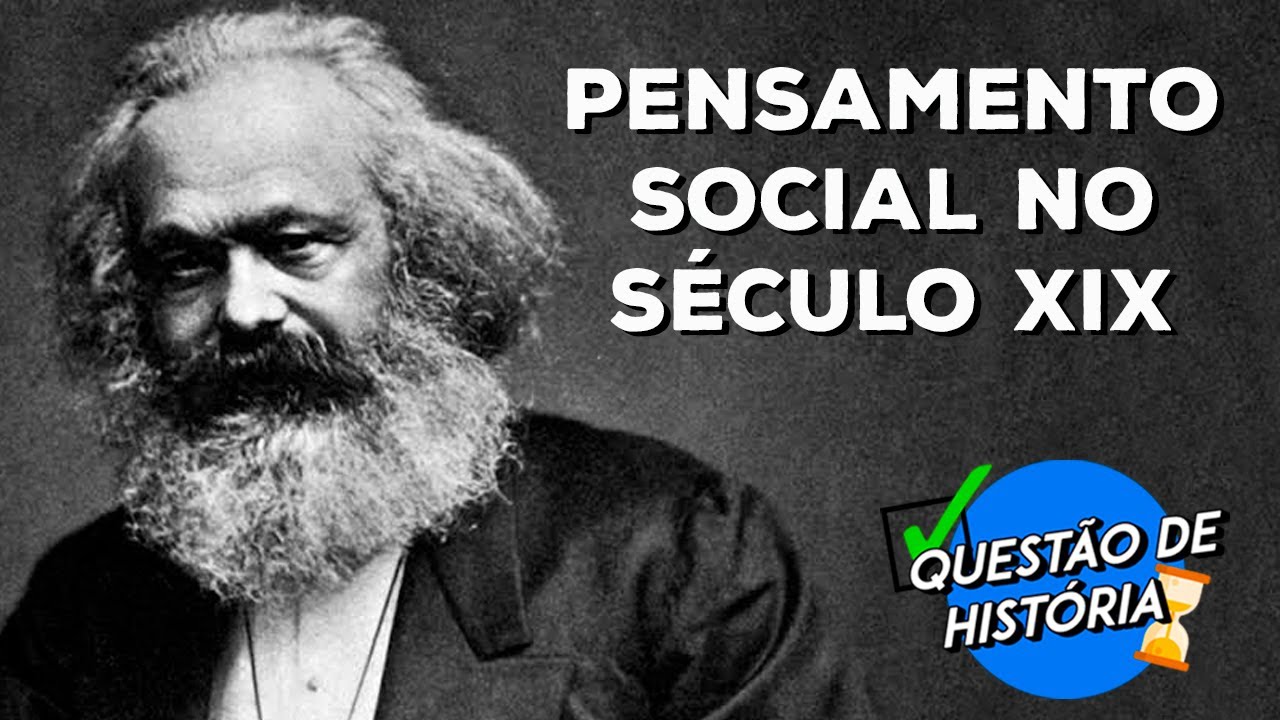 PENSAMENTO SOCIAL NO SÉCULO XIX (Liberalismo, Socialismo, Anarquismo, Doutrina social da Igreja)