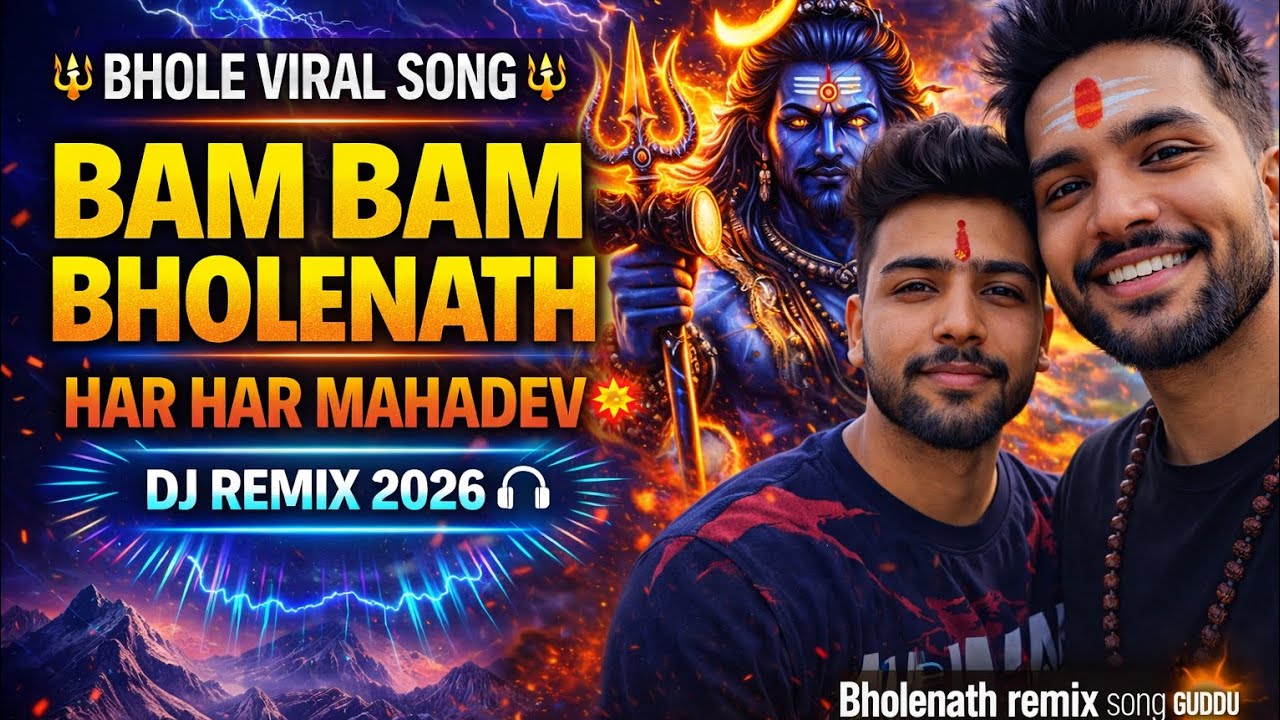 Bholenath Remix Song GUDDU 🔱 | Mahadev DJ Bass Boosted 2026 | Shiv Shankar Viral Bhakti Song 🚩