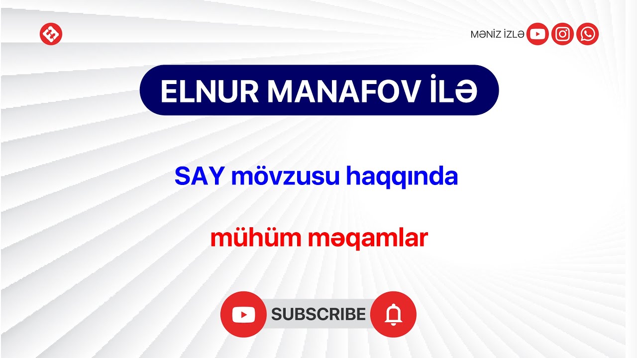 Say mövzusu ilə bağlı bəzi qeydlər