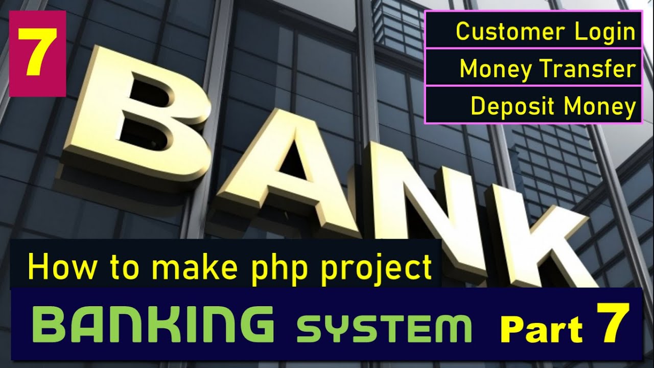 Banking PHP project Part 7 | Customer Login Deposit Money | Generate New Tran No max(tranno)