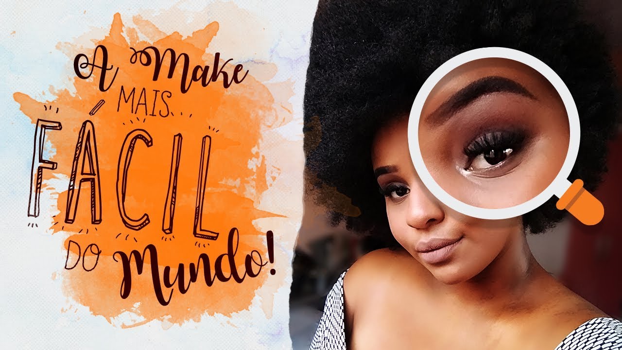 MAKE FÁCIL PARA EVENTOS DURANTE O DIA / PELE NEGRA
