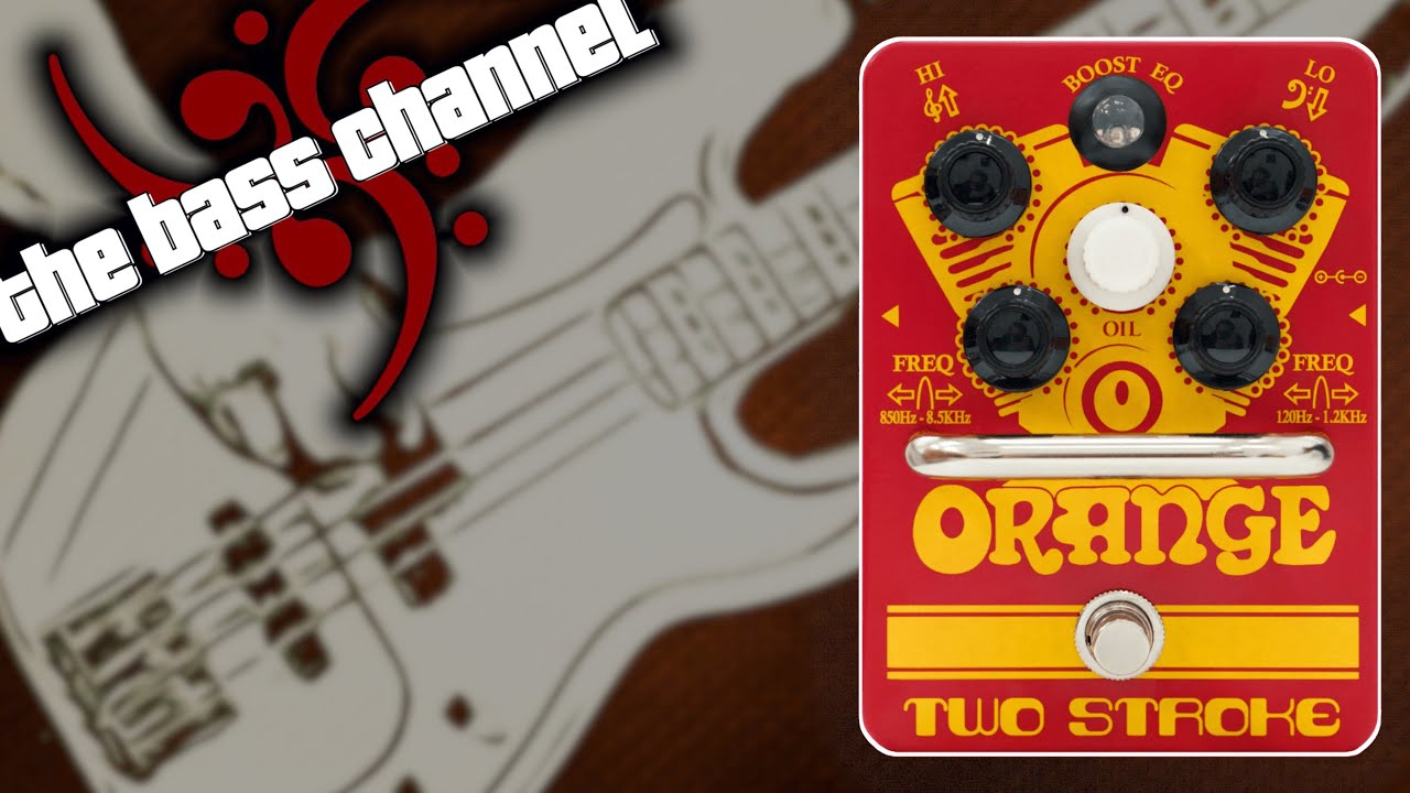 Orange Two Stroke Boost EQ Bass Demo