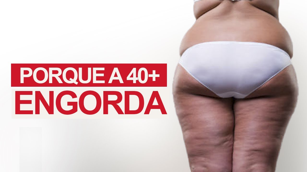 É Por Isso que Você Engorda Depois dos 40 (O que Fazer)