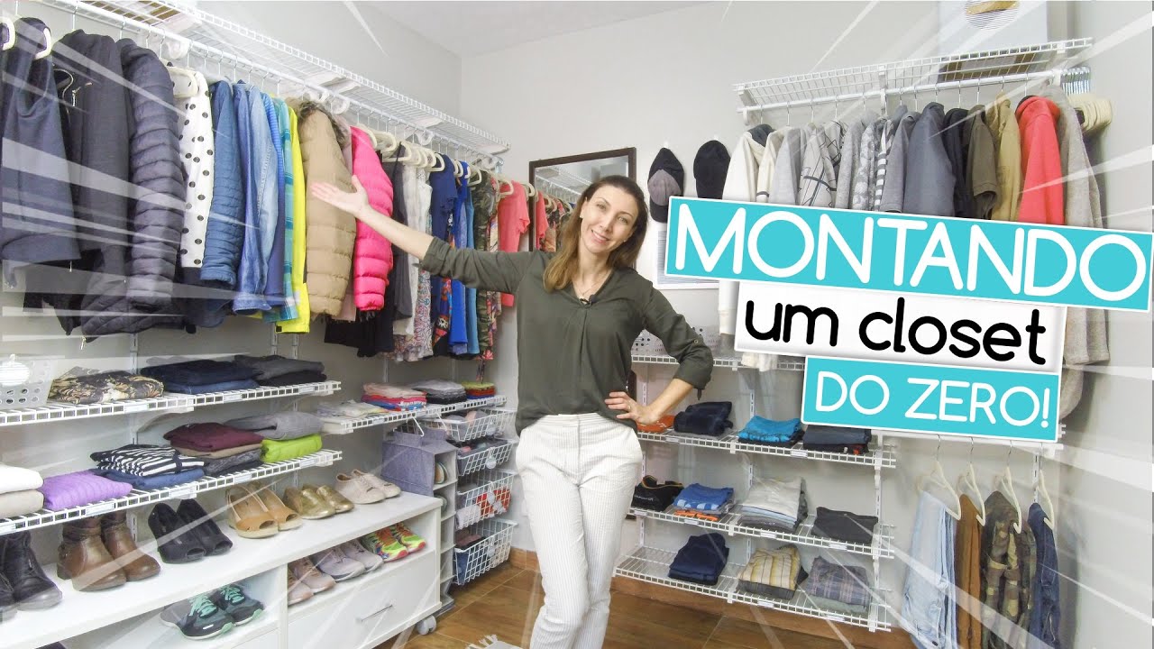 Montando e Organizando um Closet em Dois dias - Reforma Relâmpago