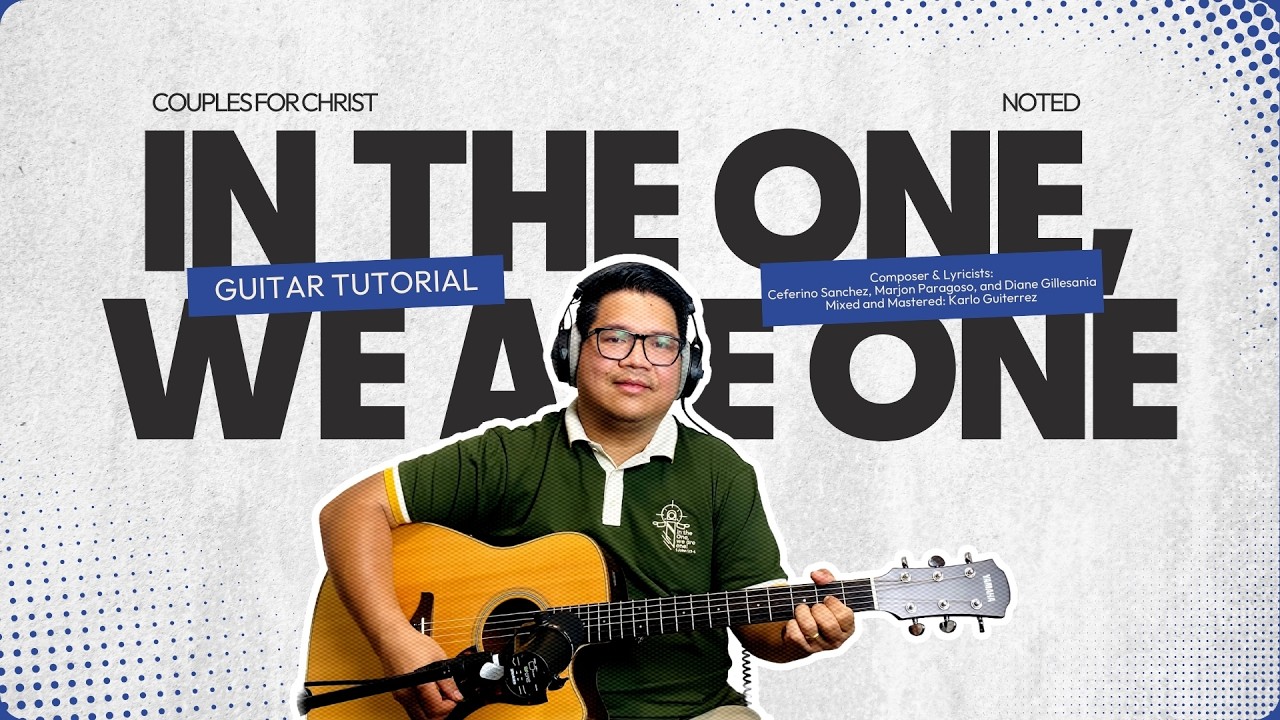 In the One, we are one | CFC Noted Guitar Tutorial