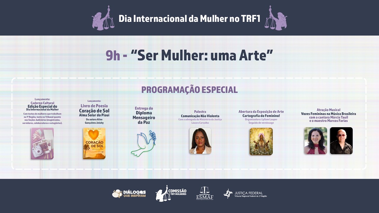 Ser Mulher: uma Arte - Dia Internacional da Mulher no TRF1