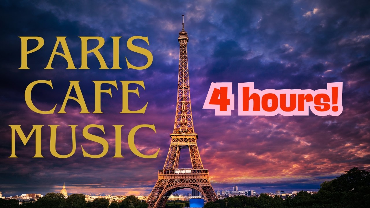 3 Hours of French Bistro Music Paris Café Jazz for Restaurants & Relaxing
