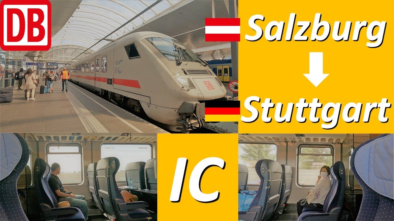 【Salzburgオーストリア】Salzburg Austria to Stuttgart Germany by IC train Deutsche Bahn /Salzburg Trip Vlog⑮