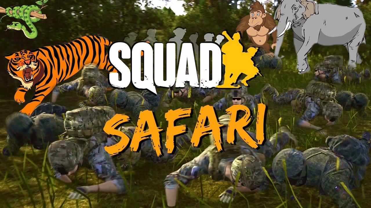 Squad Safari