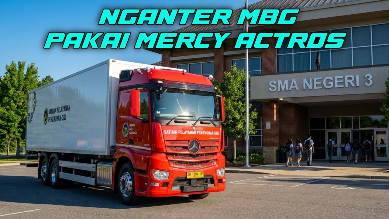 NGANTER MBG PAKAI MERCY ACTROS BOX - Bus Simulator Indonesia