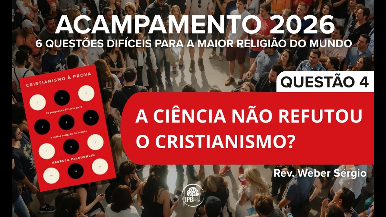 Acampamento 2026 - Aula 4 - 