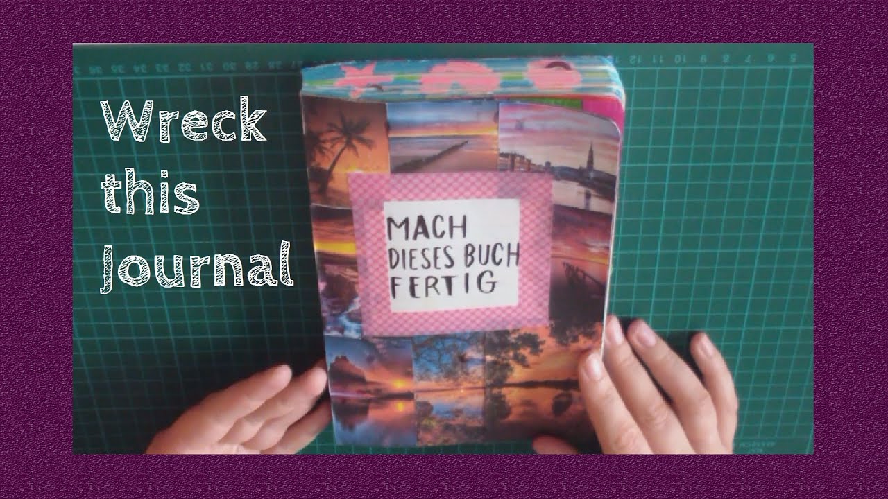 Ich mach dieses Buch fertig - Wreck this Journal
