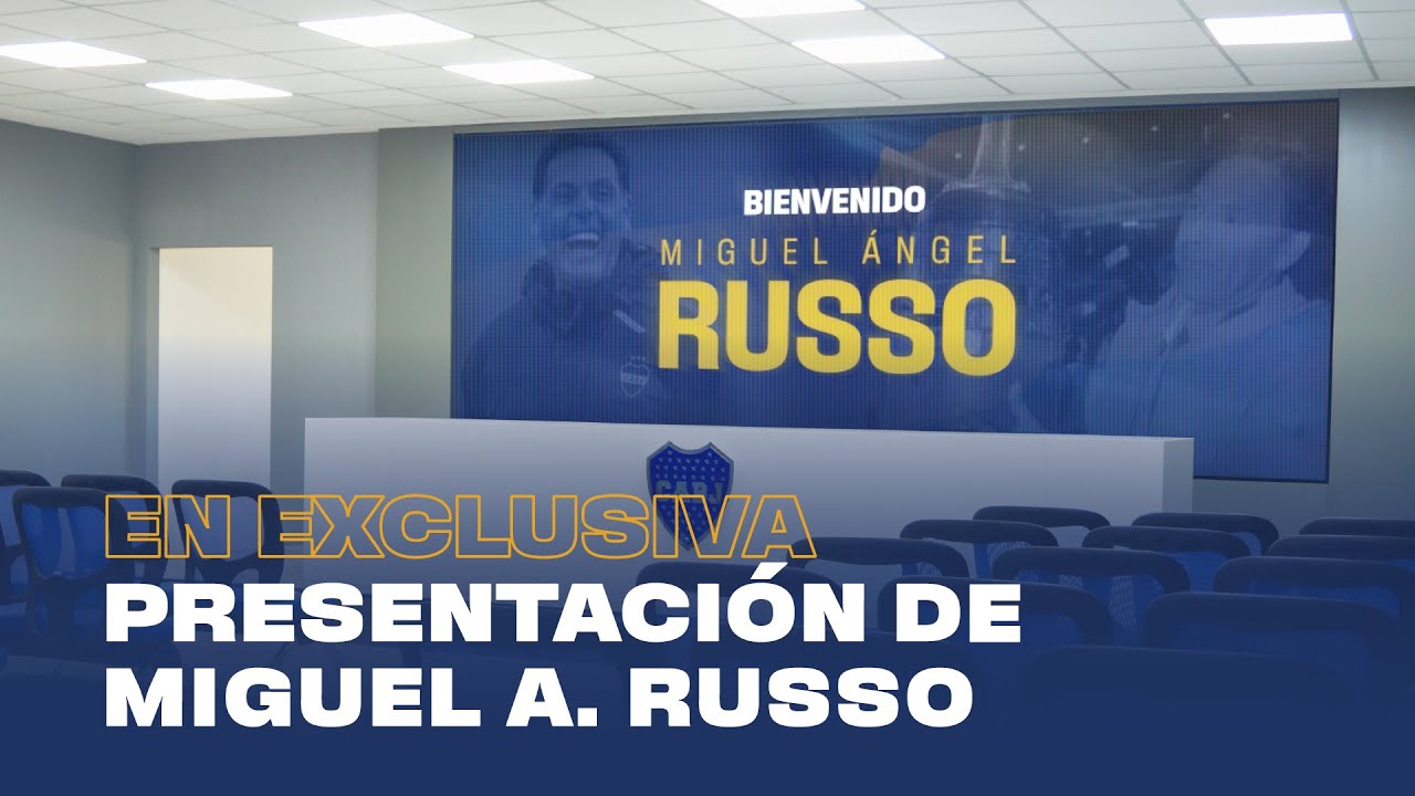 PRESENTACIÓN OFICIAL de MIGUEL ÁNGEL RUSSO, nuevo ENTRENADOR de BOCA | EL CANAL DE BOCA