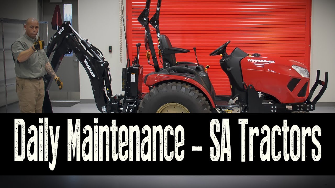 YANMAR SA Tractor Daily Maintenance