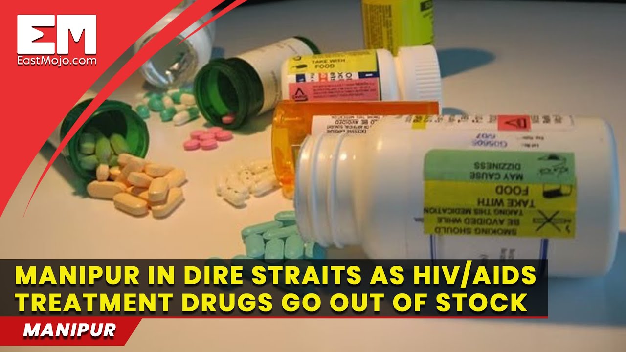 HIV/AIDS patients in limbo as Manipur runs out of antiretroviral drugs