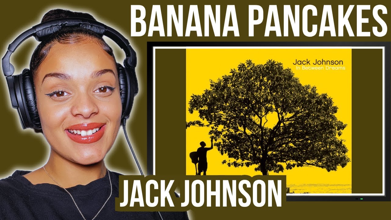 FIRST TIME HEARING Jack Johnson - Banana Pancakes REACTION | Rere Reacts