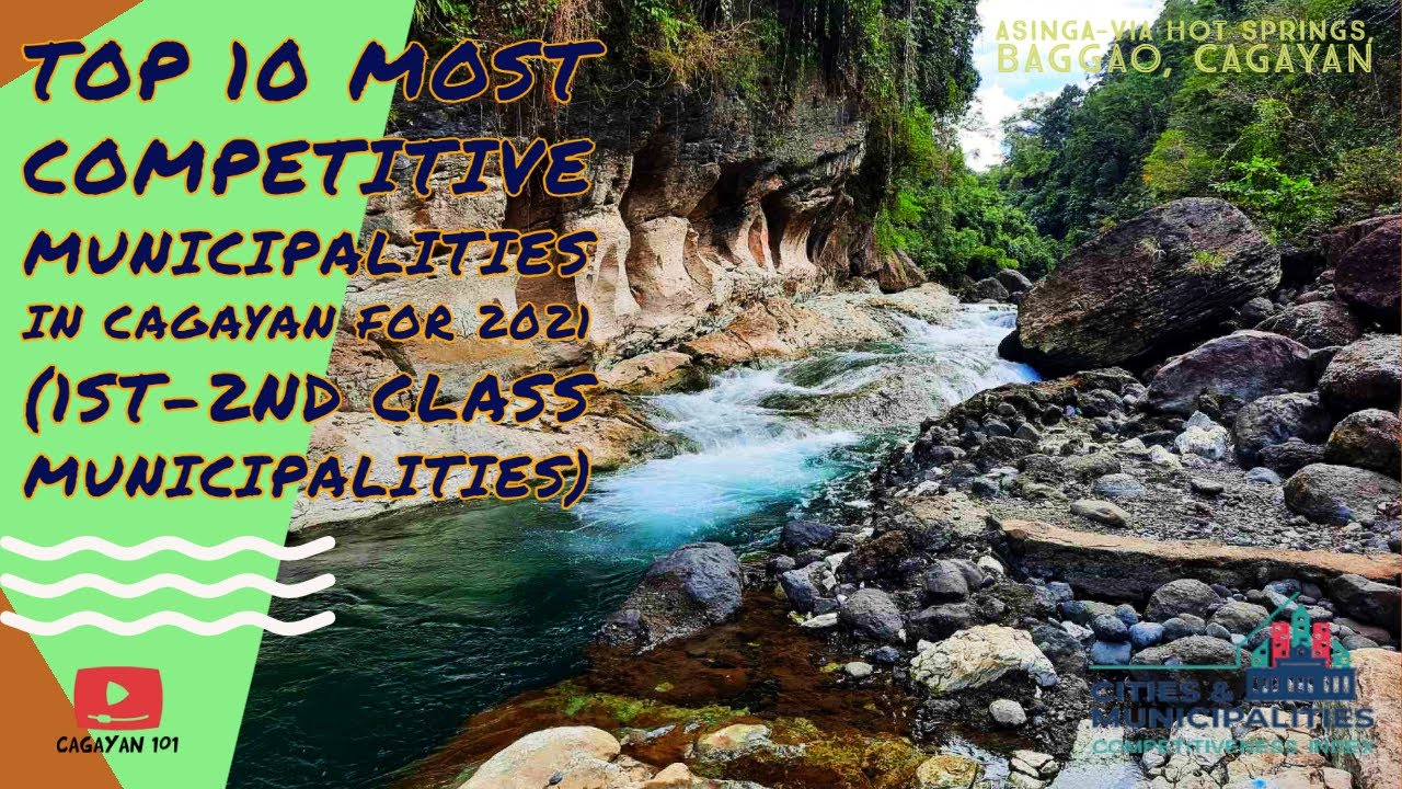 TOP 10 MOST COMPETITIVE MUNICIPALITIES OF CAGAYAN FOR 2021 (1ST-2ND CLASS MUNICIPALITIES)