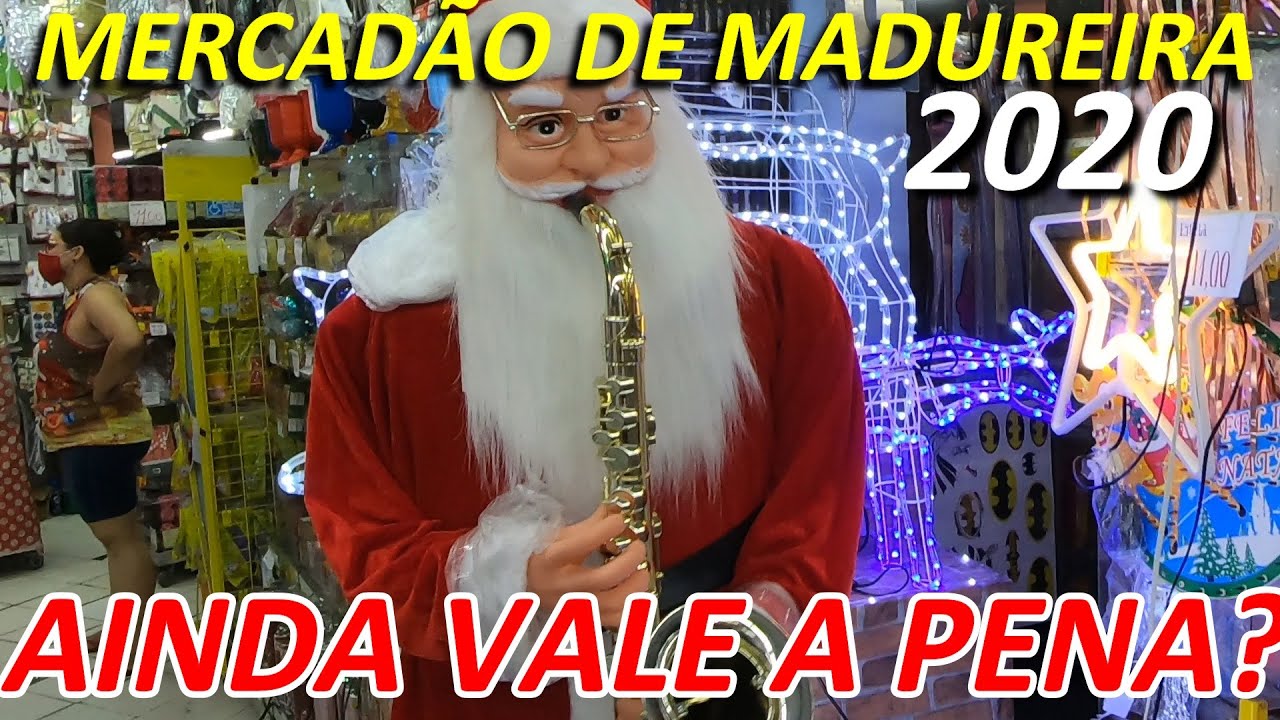 MERCADÃO DE MADUREIRA 2020 -AINDA VALE A PENA ? DICAS DE PREÇOS.