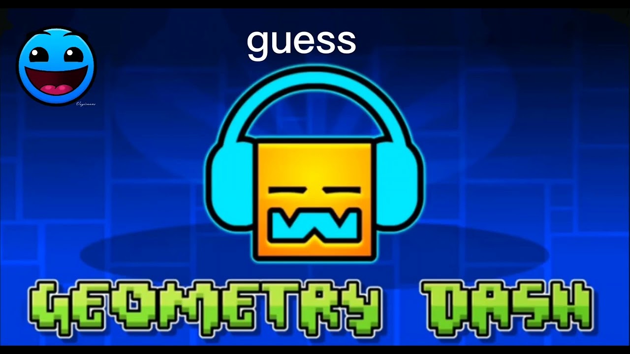 GUESS THE GD LEVEL BY SONG!