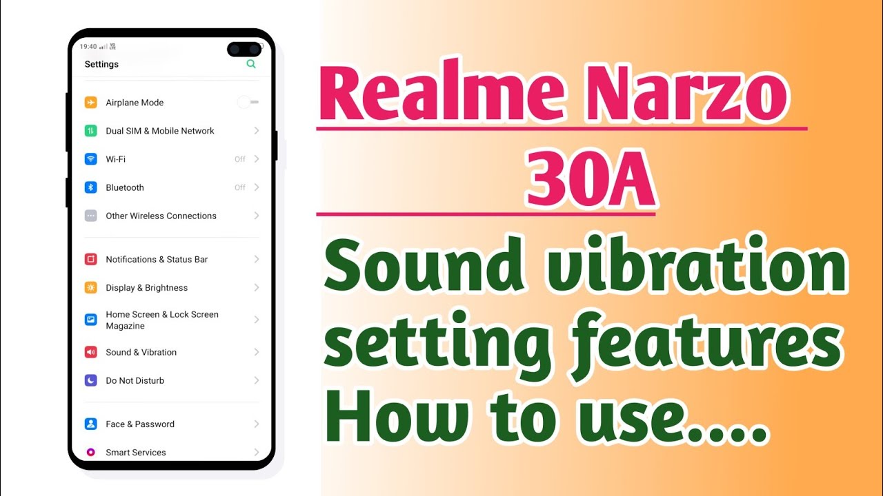 Realme Narzo 30A , Sound and Vibration setting features How to use