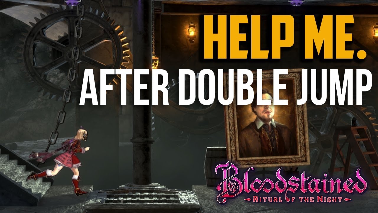 Bloodstained Ritual of the Night : Where to Go After Getting Double Jump