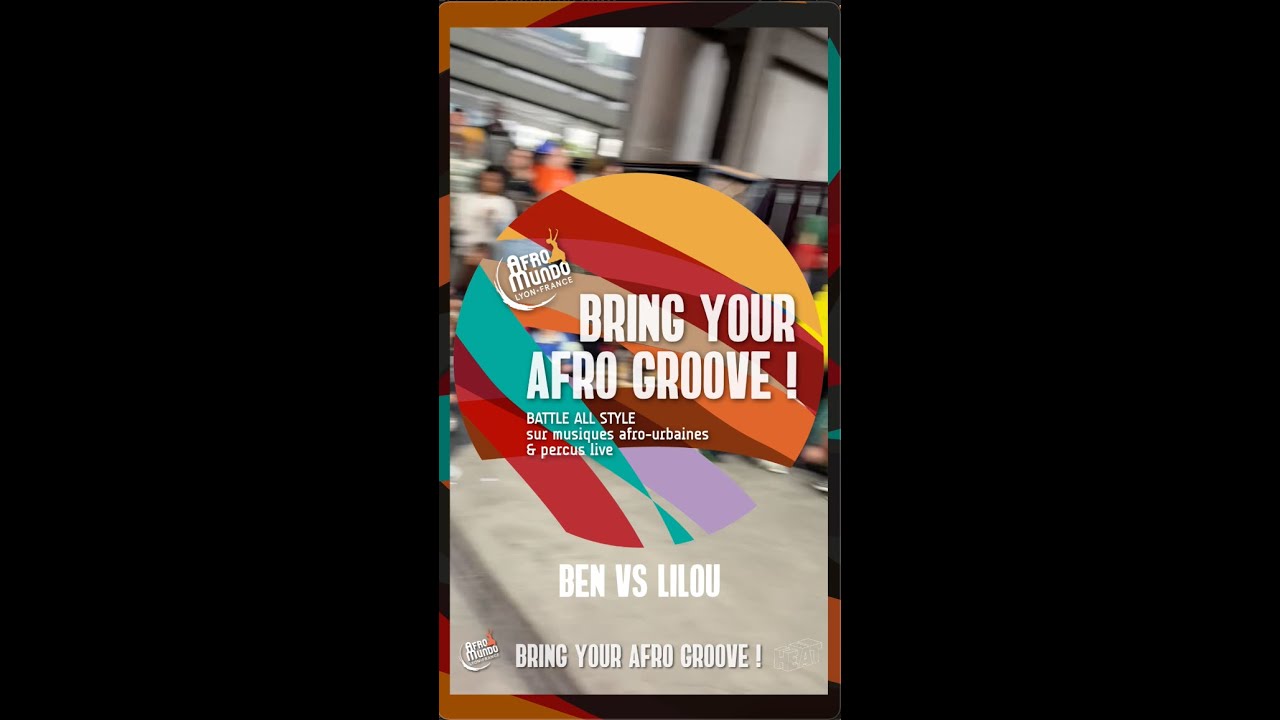 BEN vs LILOU - 1/2 Final BRING YOUR AFRO GROOVE #3 - 2024