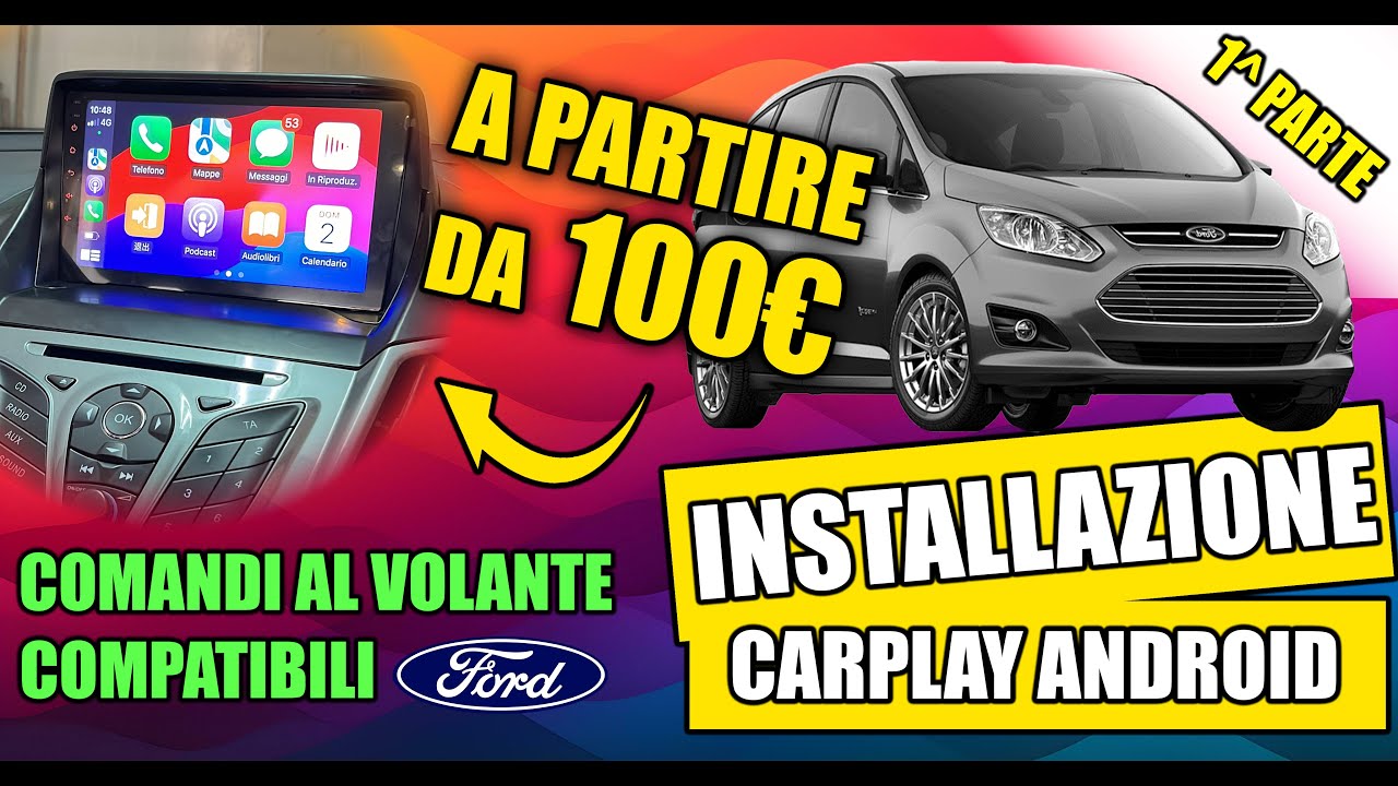 Upgrade Wireless CarPlay su Ford C-Max/Kuga/Escape - Parte 1