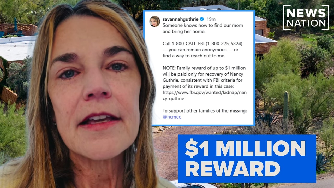 Nancy Guthrie’s family offers $1M reward for her return | NewsNation Live