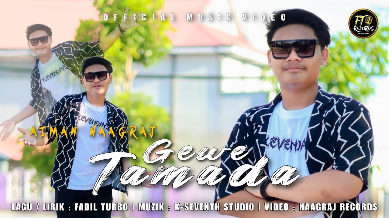 Aiman Naagraj - Gewe Tamada (Official Music Video)