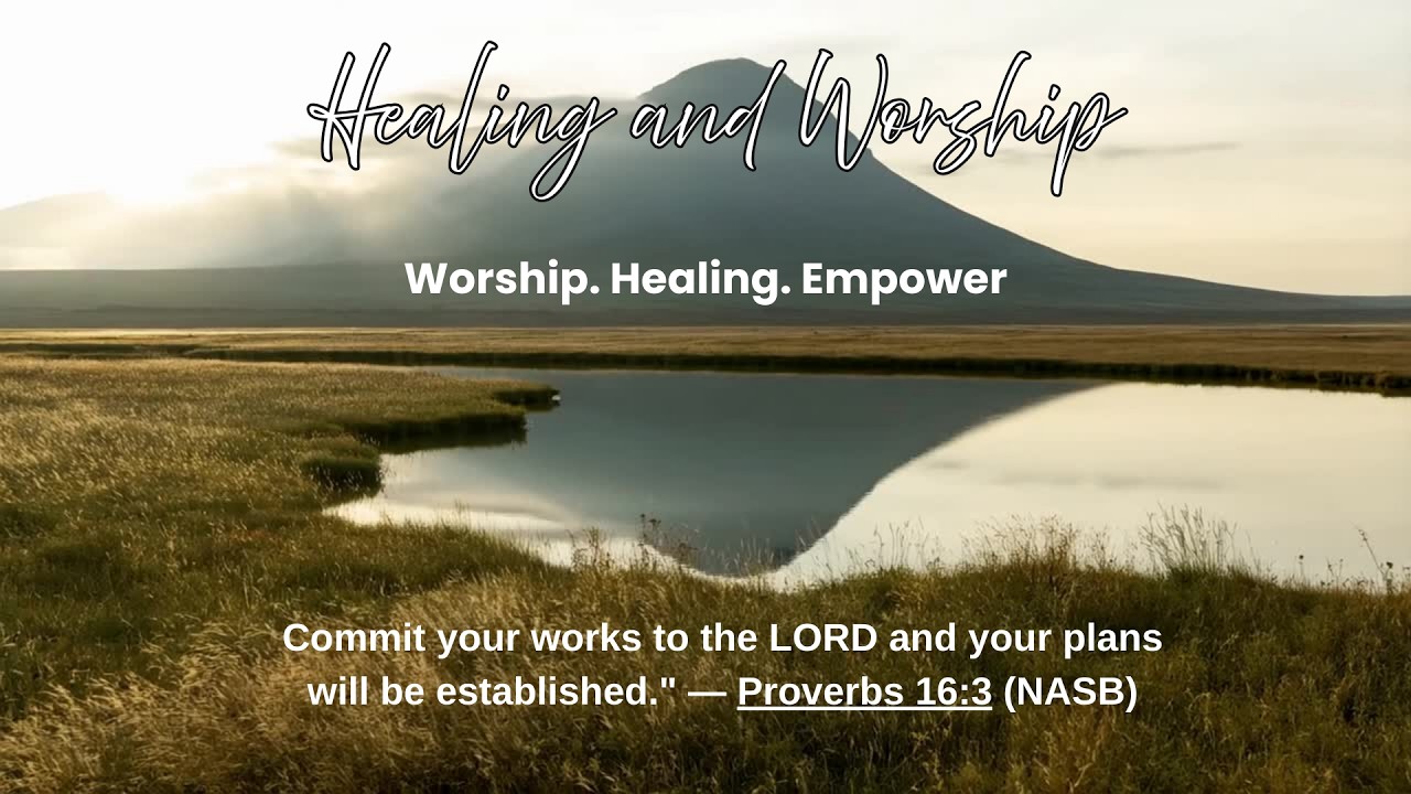 Calm Worship Music for Healing & Peace | Relaxing Christian Songs for the Heart