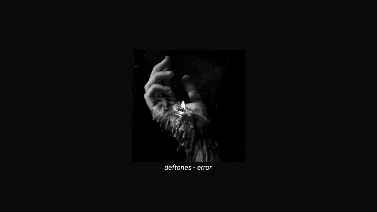 deftones - error (slowed + reverb)