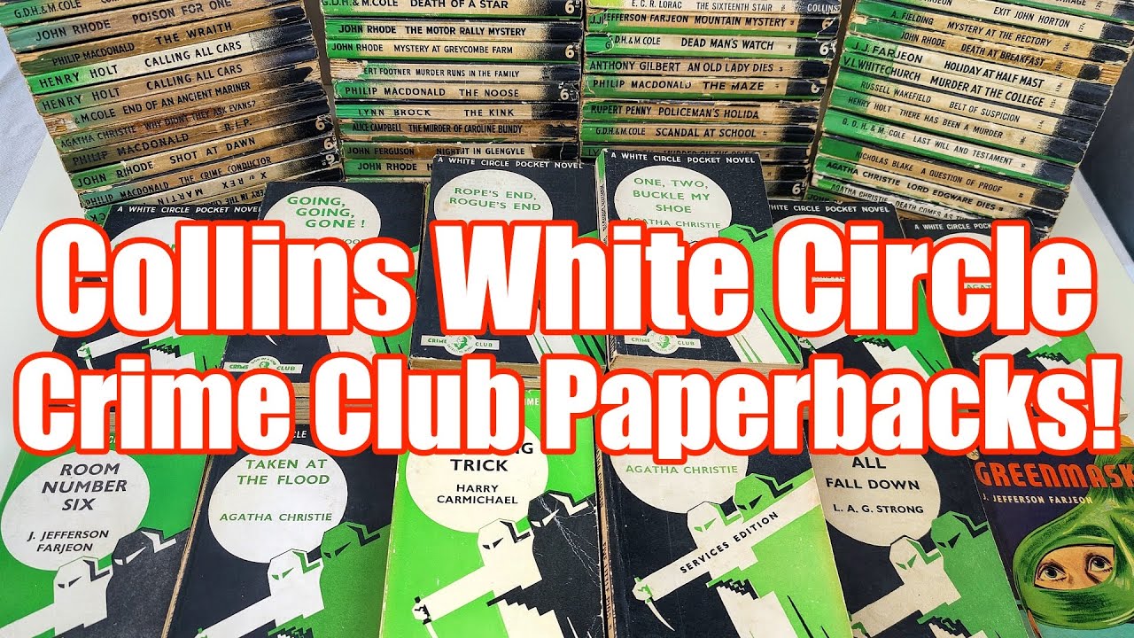 Vintage - Collins White Circle - Crime + Mystery - Paperbacks - Agatha Christie + More!