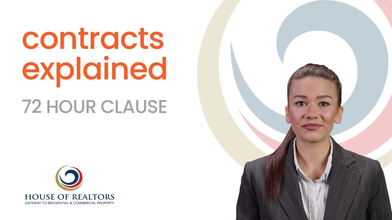 CONTRACTS EXPLAINED:  72 HOUR CLAUSE