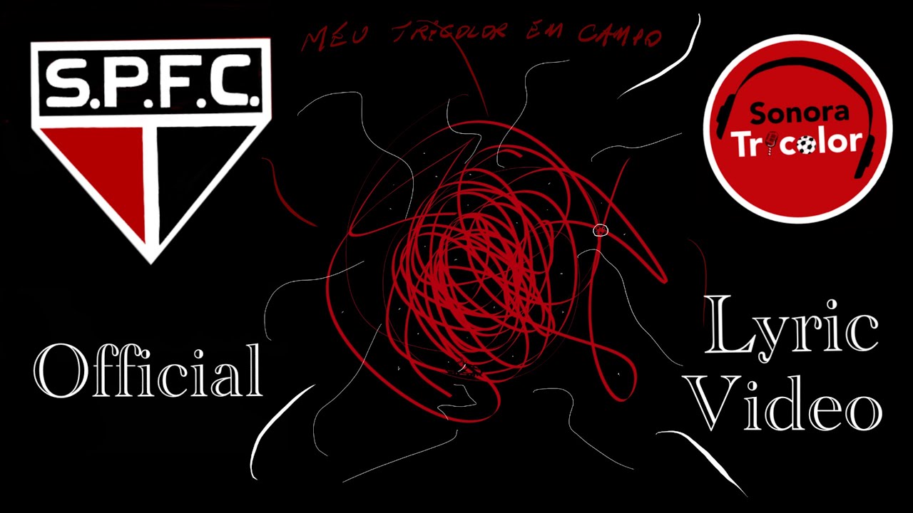 Sonora Tricolor - Meu Tricolor em campo (Official Lyric Video)