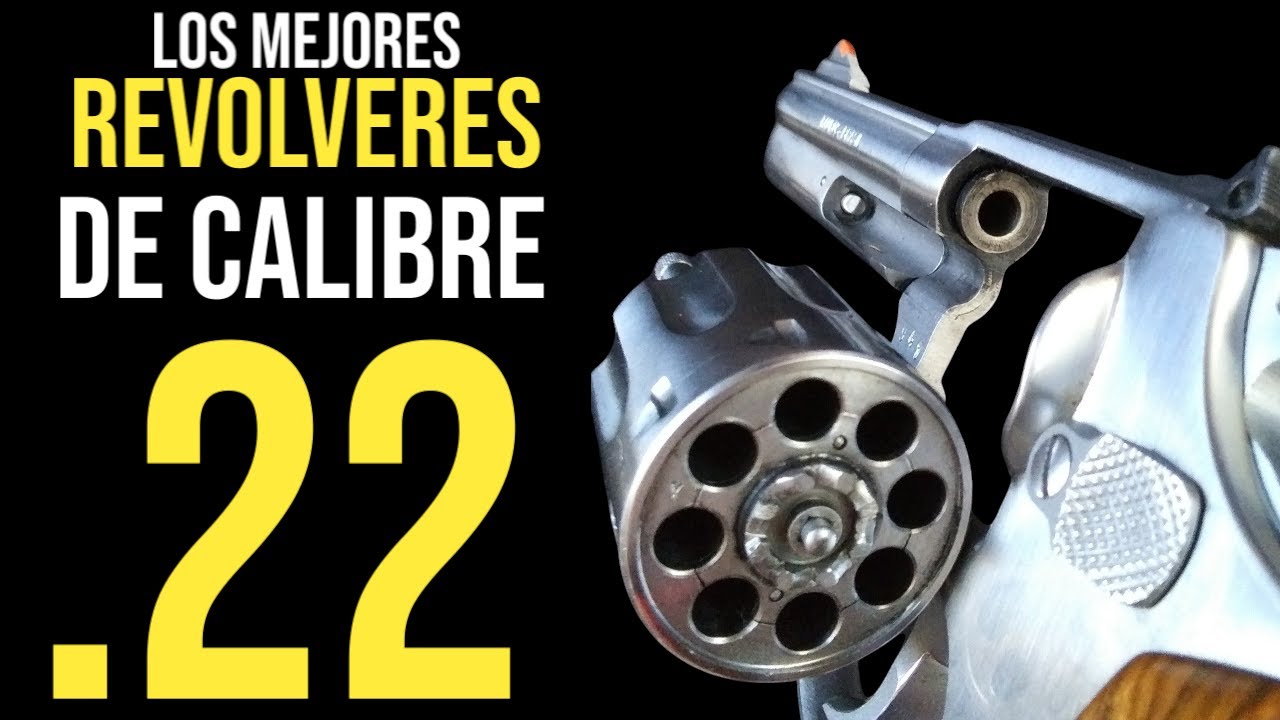 MEJORES REVOLVERES .22