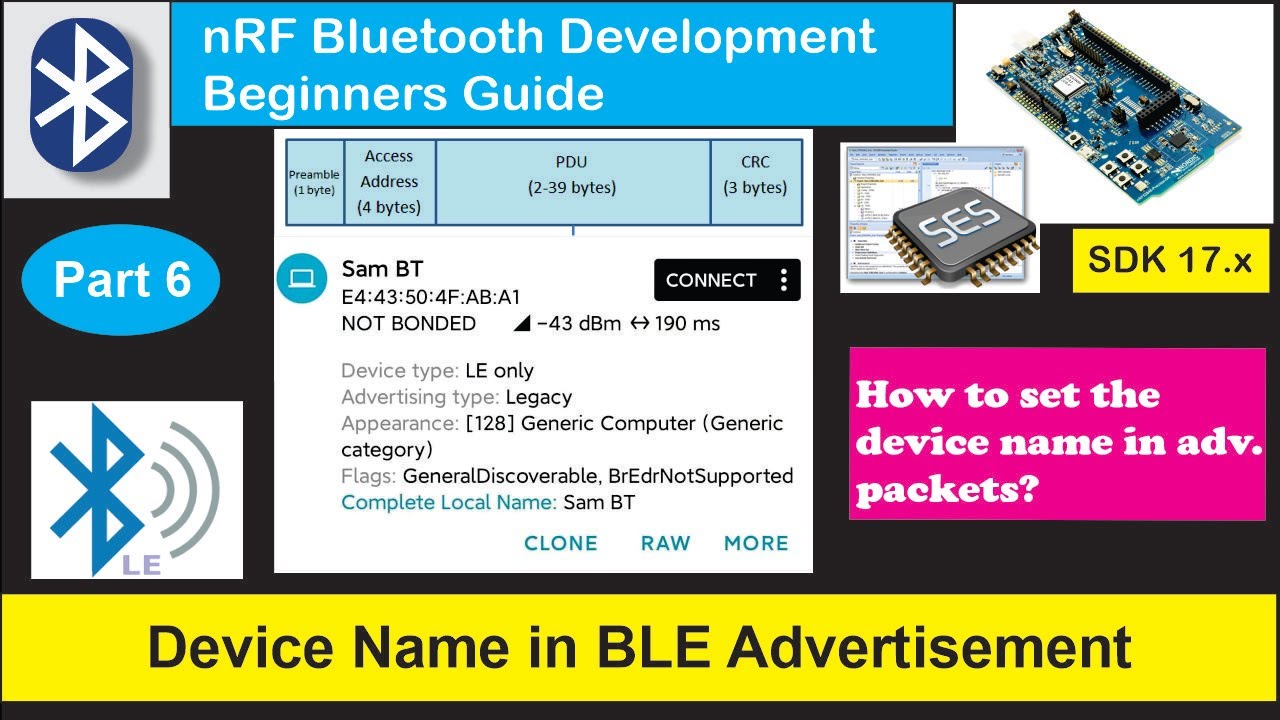 nRF5 SDK - Tutorial for Beginners Pt 45 F - Setting BLE Device Name
