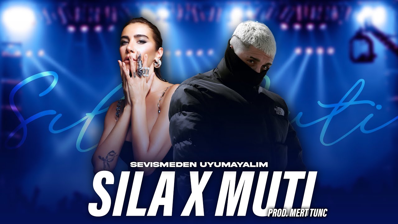 Sıla X Muti - Sevişmeden Uyumayalım (Prod. Mert Tun&ccedil;)