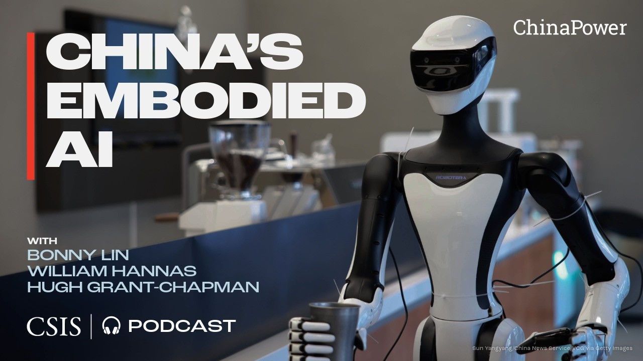 China’s Embodied AI: A Conversation with William Hannas and Hugh Grant-Chapman
